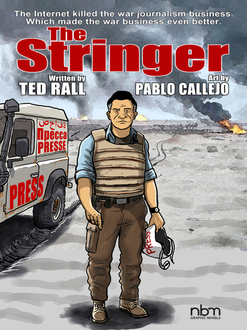 Title details for The Stringer by Ted Rall - Available